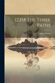 12258 The Three Paths