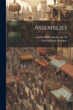 Assemblies - Steingass, Francis Joseph; Kasim Ibn 'Ali, Called Al-Hariri