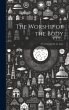 The Worship of the Body: A Ceremonial... - Bild 1