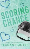 Scoring Chance (Special Edition Hardcover)