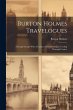 Burton Holmes Travelogues: Through... - Bild 1