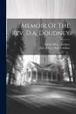 Memoir Of The Rev. D.a. Doudney Memoir Of The Rev. D.a. Doudney