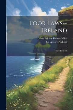 Poor Laws--ireland - Nicholls, George