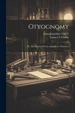 Otyognomy: Or, The External ear as an Index to Character