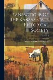 Transactions Of The Kansas State Historical Society; Volume 3