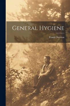 General Hygiene - Overton, Frank