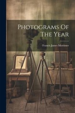 Photograms Of The Year - Mortimer, Francis James