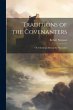 Traditions of the Covenanters; or,... - Bild 1