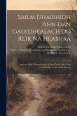 Sailm Dhaibhidh Ann Dan Gaoidhealach Do Reir Na Heabhra: Agus an Eidir-thengachaidh a's Fearr Ann Laidin, Ann Gaoidhealig, 's Ann Gaill-bhearla