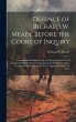 Defence of Richard W. Meade Before the... - Bild 1