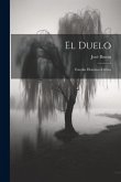 El Duelo: Estudio Histórico-Crítico