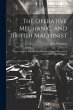 The Operative Mechanic, and British... - Bild 1