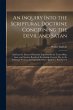 An Inquiry Into the Scriptural Doctrine... - Bild 1