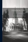 Hidden Life: Memorials of John Whitmore Winslow