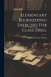 Elementary Bookkeeping Exercises For... - Bild 1
