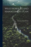 Wild Horse Island Management Plan