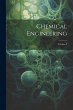 Chemical Engineering; Volume 2 - Bild 1