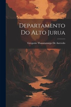 Departamento Do Alto Jurua - De Azevedo, Gregorio Thaumaturgo