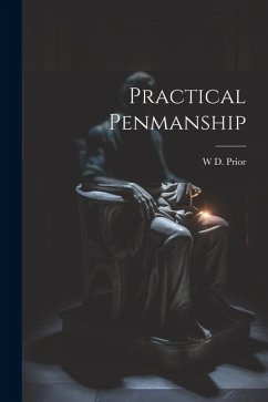 Practical Penmanship - Prior, W. D.