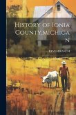 History of Ionia County, michigan