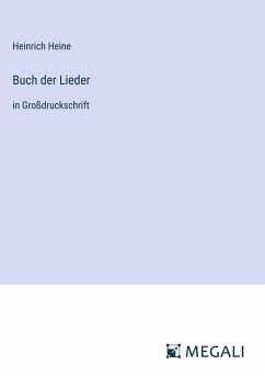 Buch der Lieder - Heine, Heinrich