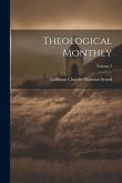 Theological Monthly; Volume 2