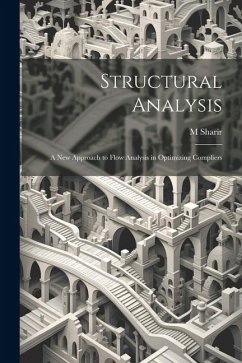 Structural Analysis: A new Approach to Flow Analysis in Optimizing Compliers - Sharir, M.