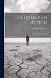 La Morale En Action: Ou, Les Bons... - Bild 1