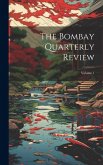 The Bombay Quarterly Review; Volume 1