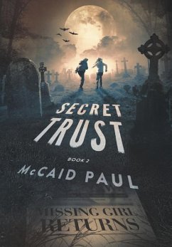 Secret Trust - Paul, McCaid