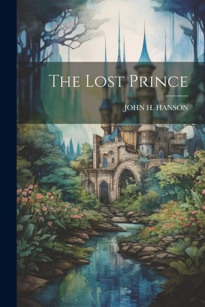 The Lost Prince The Lost Prince