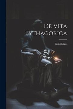 De Vita Pythagorica - Iamblichus