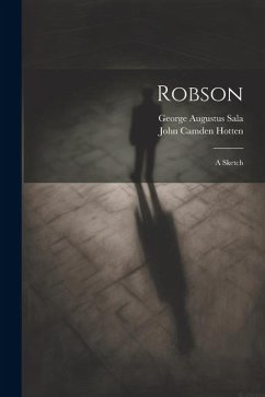 Robson - Sala, George Augustus; Hotten, John Camden