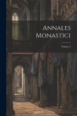 Annales Monastici; Volume 3