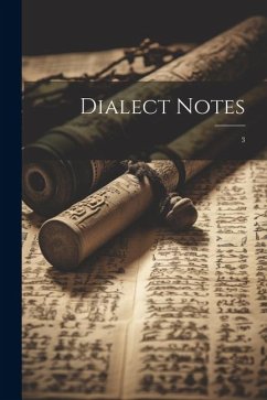 Dialect Notes: 3 - Anonymous