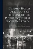 Summer Homes and Tours on the Line of the Picturesque West Shore Railroad ..