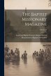 The Baptist Missionary Magazine; Volume... - Bild 1