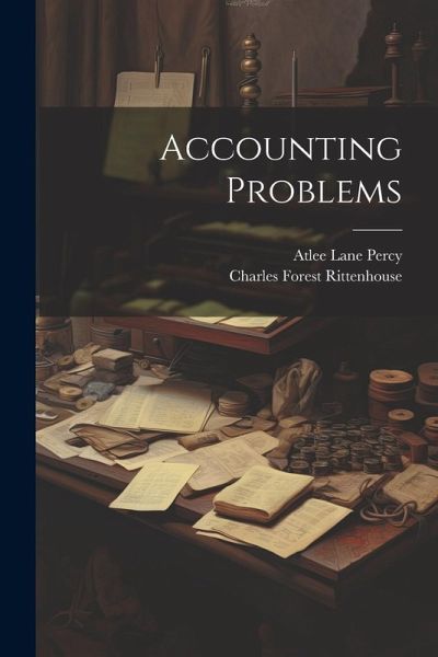 Accounting Problems Accounting Problems