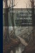 Melchisédech, suivi de Symiamire - Bild 1