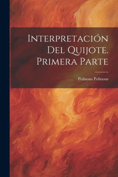 Cover Interpretación del Quijote. Primera parte