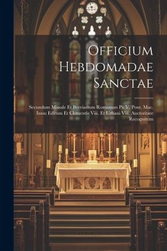 Officium Hebdomadae Sanctae - Anonymous