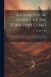 A Geological Survey of the Yorkshire... - Bild 1
