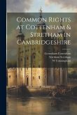 Common Rights at Cottenham & Stretham in Cambridgeshire