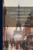 Exercices Élémentaire Sur La Grammaire Française