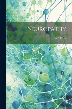 Neuropathy - Davis, A. P.