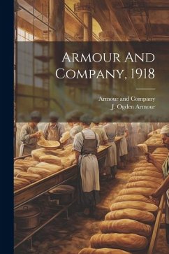 Armour And Company, 1918 - Company, Armour And