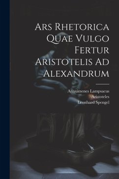 Cover Ars Rhetorica Quae Vulgo Fertur Aristotelis Ad Alexandrum