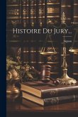 Histoire Du Jury...