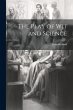 The Play of Wit and Science - Bild 1