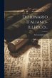 Dizionario Italiano-illirico... - Bild 1